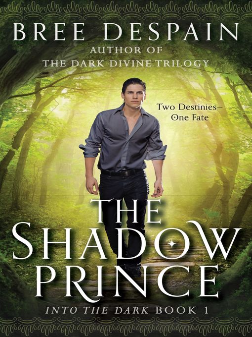 Title details for The Shadow Prince by Bree Despain - Wait list